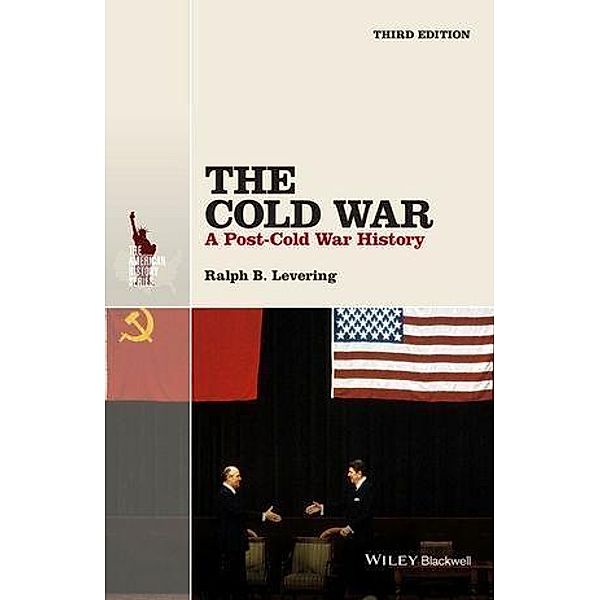 The Cold War / The American History Series, Ralph B. Levering