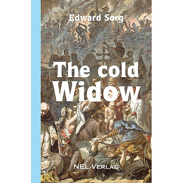 The Cold Widow, Edward Sorg