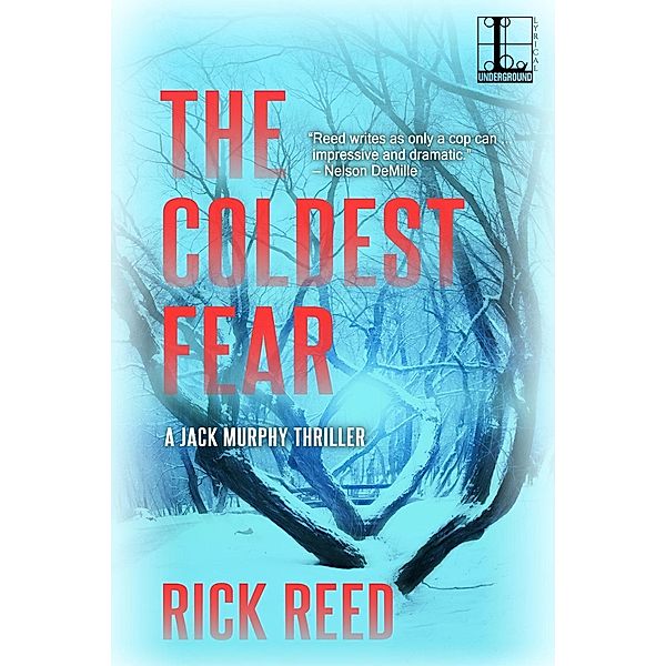 The Coldest Fear / A Jack Murphy Thriller Bd.2, Rick Reed