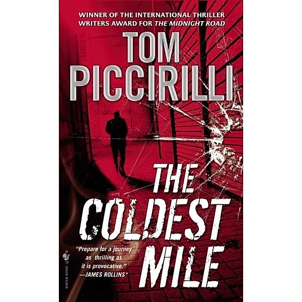 The Coldest Mile / Cold Bd.2, Tom Piccirilli