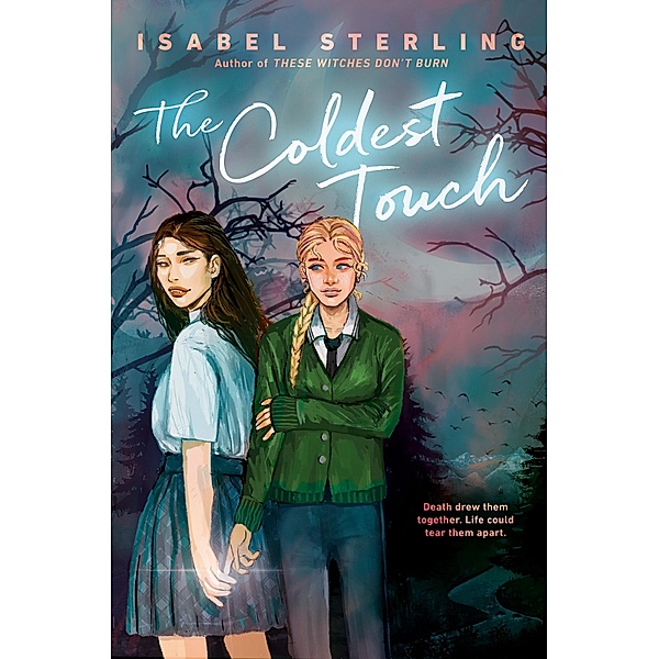 The Coldest Touch, Isabel Sterling