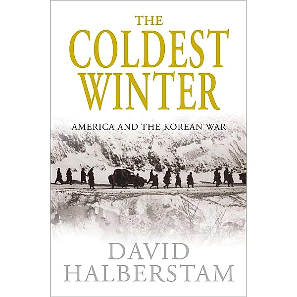 The Coldest Winter, David Halberstam