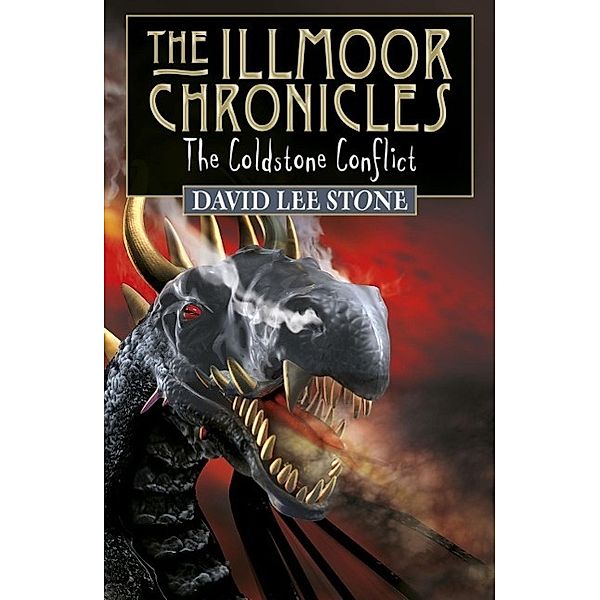 The Coldstone Conflict / Illmoor Chronicles Bd.6, David Lee Stone
