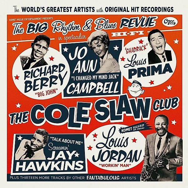 The Cole Slaw Club-The Big Rhythm & Blues Revue, Diverse Interpreten
