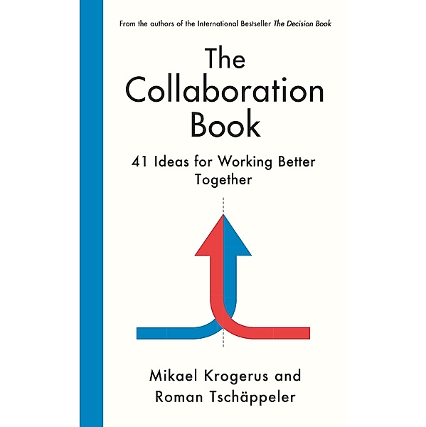 The Collaboration Book, Mikael Krogerus, Roman Tschäppeler