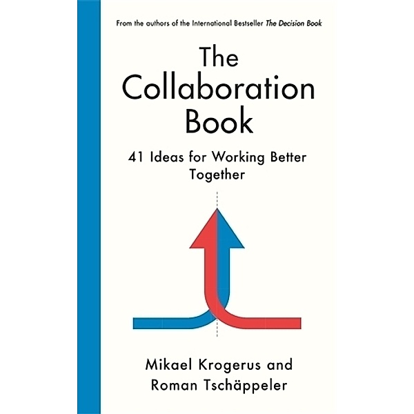 The Collaboration Book, Mikael Krogerus, Roman Tschäppeler