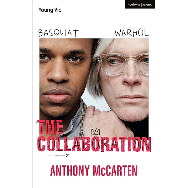 The Collaboration / Modern Plays, Anthony McCarten