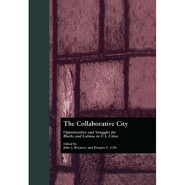 The Collaborative City, John Betancur, Douglas Gills