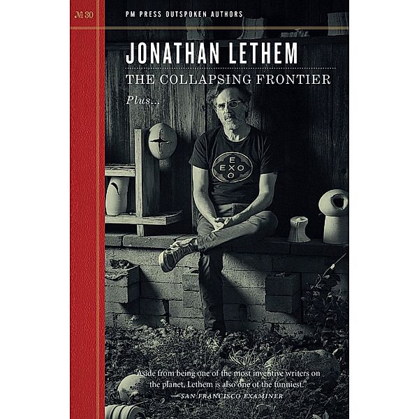 The Collapsing Frontier / Outspoken Authors, Lethem Jonathan
