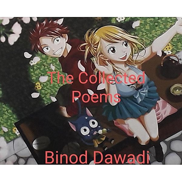 The Collected Poems, Binod Dawadi