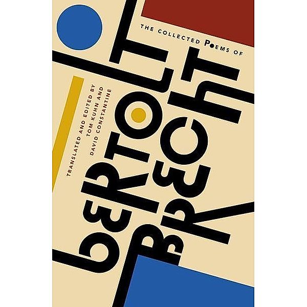 The Collected Poems of Bertolt Brecht, Bertolt Brecht