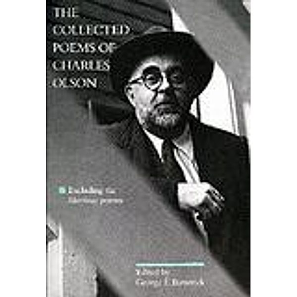 The Collected Poems of Charles Olson, Charles Olson
