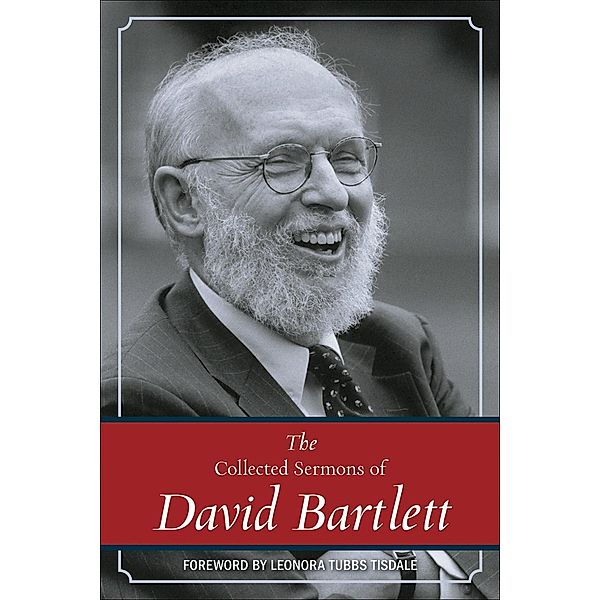 The Collected Sermons of David Bartlett, David L. Bartlett