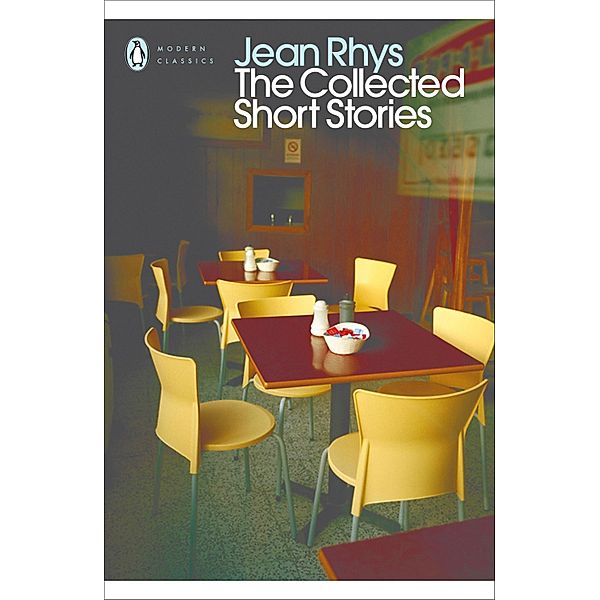 The Collected Short Stories / Penguin Modern Classics, Jean Rhys