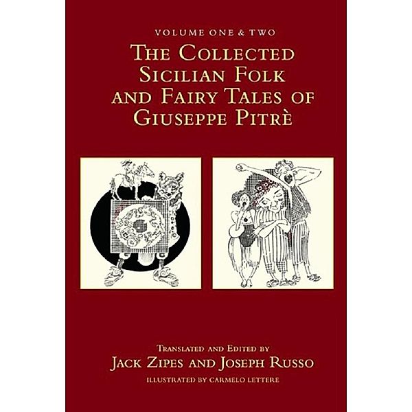 The Collected Sicilian Folk and Fairy Tales of Giuseppe Pitré, Giuseppe Pitre