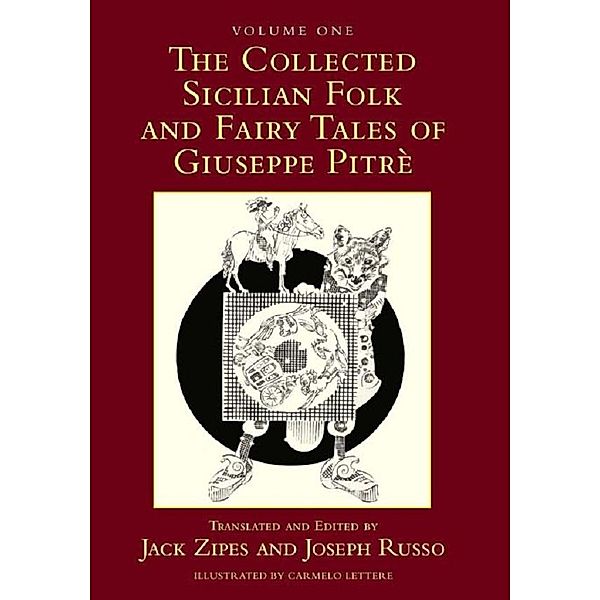 The Collected Sicilian Folk and Fairy Tales of Giuseppe Pitré