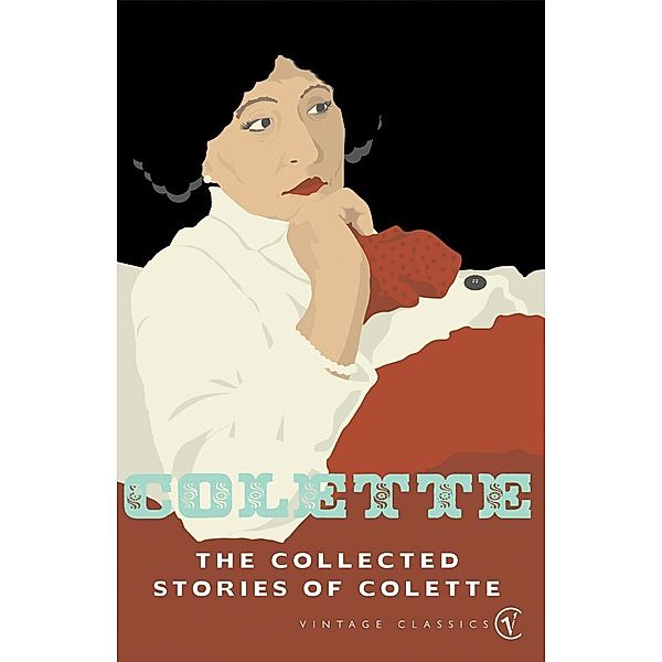 The Collected Stories Of Colette, Colette