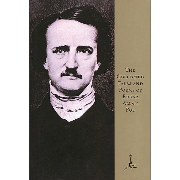 The Collected Tales and Poems of Edgar Allan Poe, Edgar Allan Poe