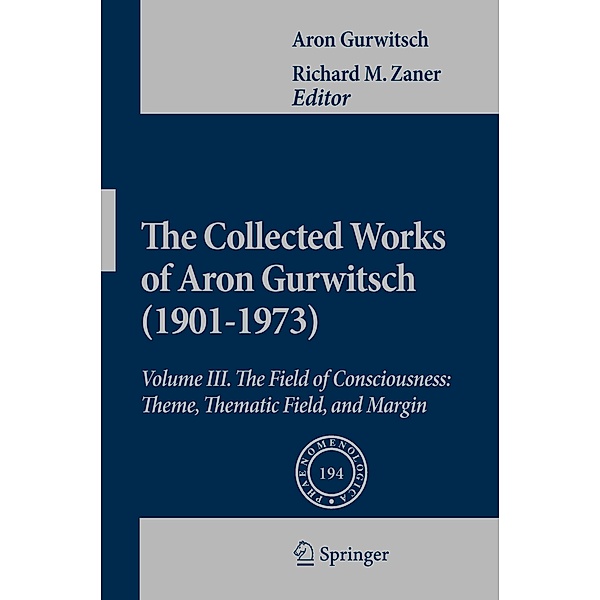 The Collected Works of Aron Gurwitsch (1901-1973), Aron Gurwitsch