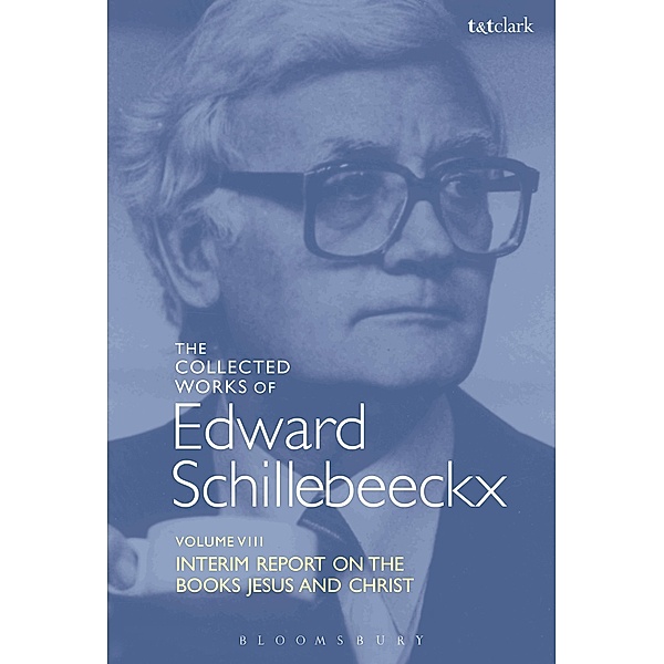 The Collected Works of Edward Schillebeeckx Volume 8, Edward Schillebeeckx