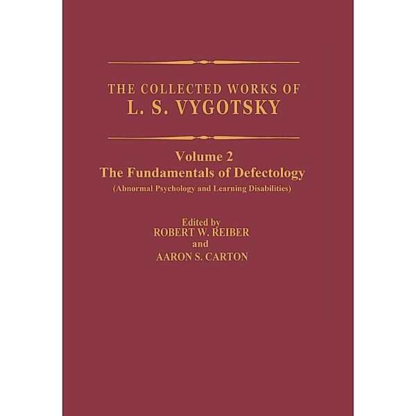 The Collected Works of L.S. Vygotsky / Cognition and Language: A Series in Psycholinguistics, L. S. Vygotsky