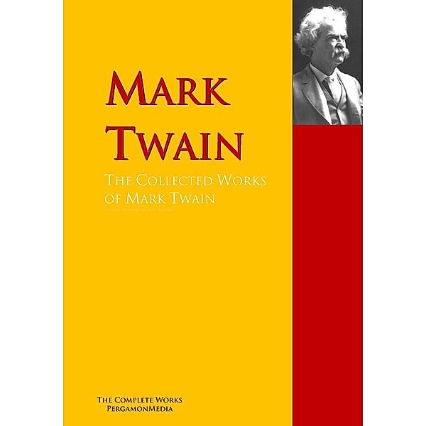The Collected Works of Mark Twain, Mark Twain, Charles Dudley Warner