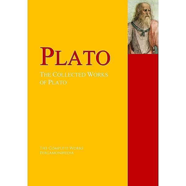 The Collected Works of Plato, Plato