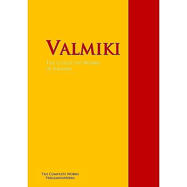 The Collected Works of Valmiki, Valmiki, Kalidasa, Toru Dutt