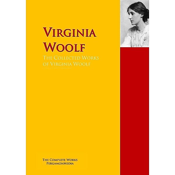 The Collected Works of Virginia Woolf, Virginia Woolf