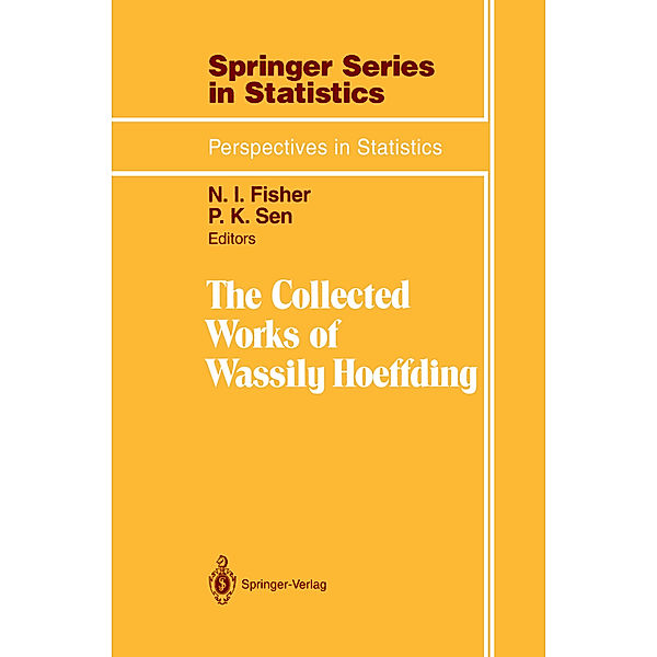 The Collected Works of Wassily Hoeffding, Wassily Hoeffding