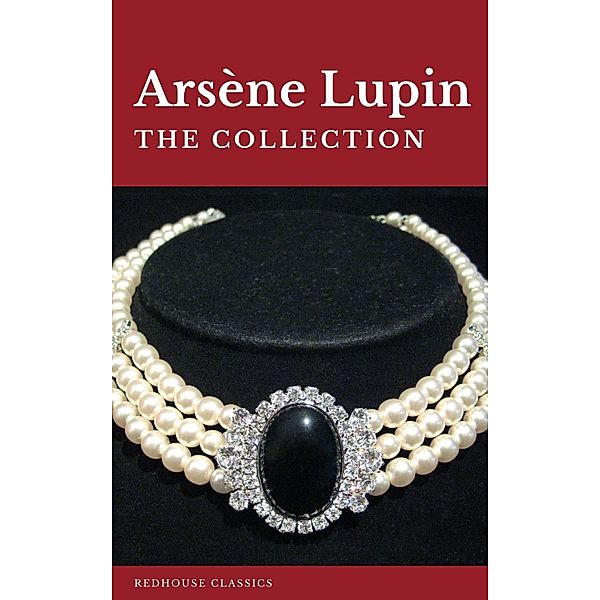 The Collection Arsène Lupin ( Movie Tie-in), Maurice Leblanc, Redhouse