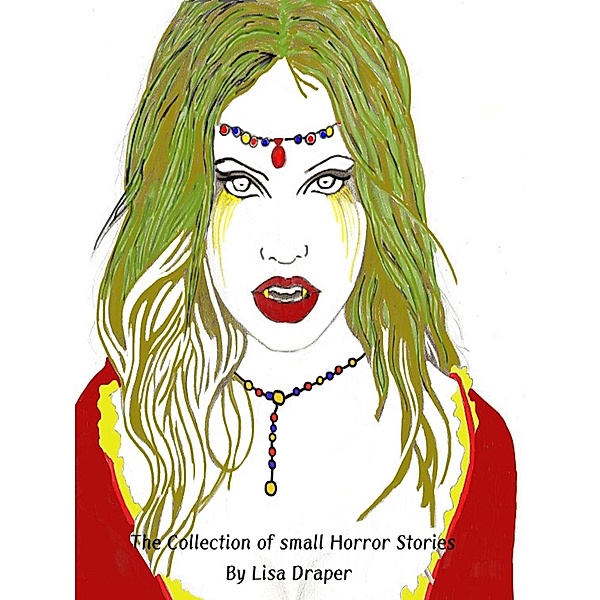 The Collection of Small Horror Stories, Lisa Draper