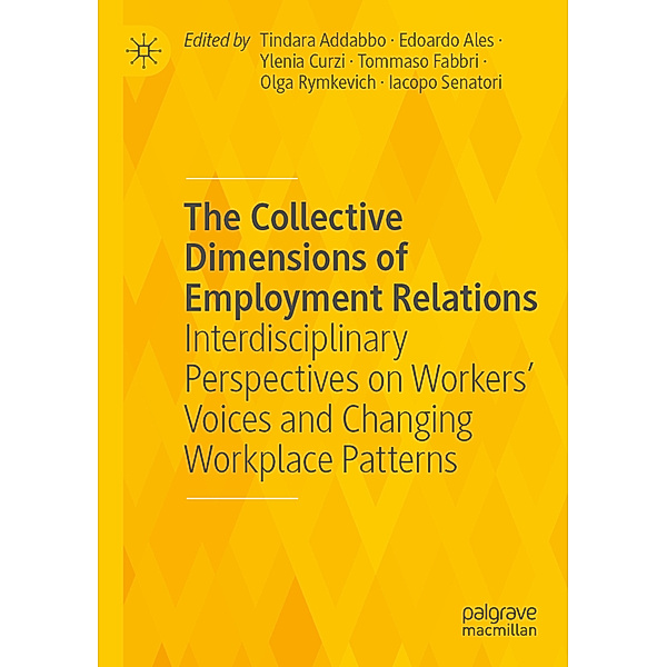 The Collective Dimensions of Employment Relations