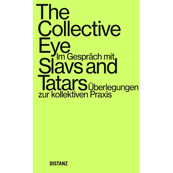 The Collective Eye, Slavs and Tatars