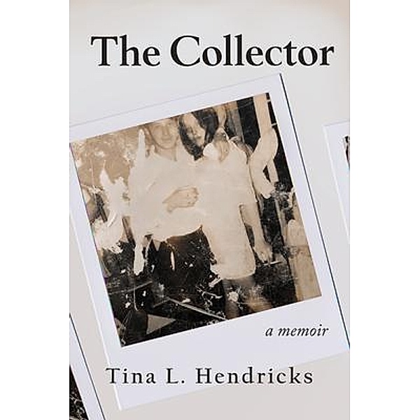 The Collector, Tina Hendricks