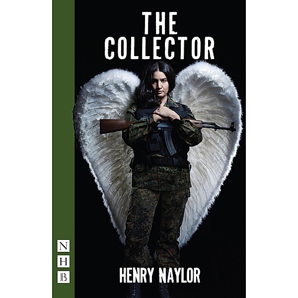 The Collector (NHB Modern Plays), Henry Naylor