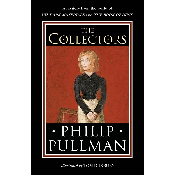 The Collectors, Philip Pullman