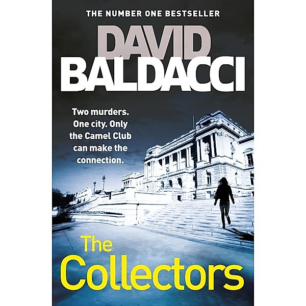The Collectors / The Camel Club Bd.2, David Baldacci