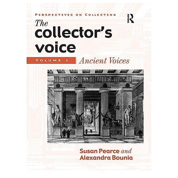 The Collector's Voice, Susan Pearce, Rosemary Flanders, Fiona Morton