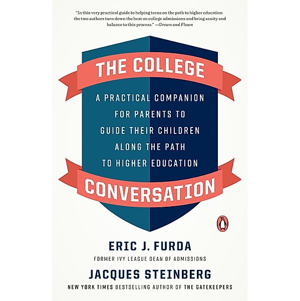 The College Conversation, Eric J. Furda, Jacques Steinberg
