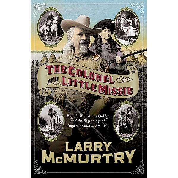 The Colonel and Little Missie, Larry McMurtry