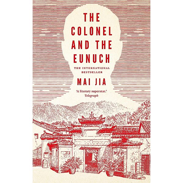 The Colonel and the Eunuch, Mai Jia