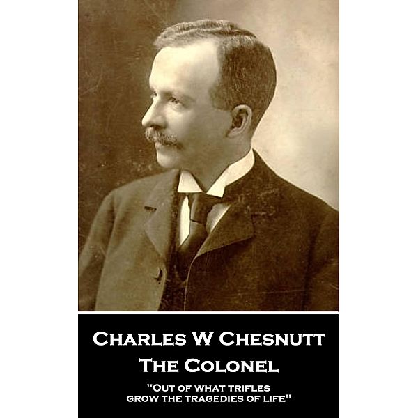 The Colonel / Classics Illustrated Junior, Charles W Chesnutt