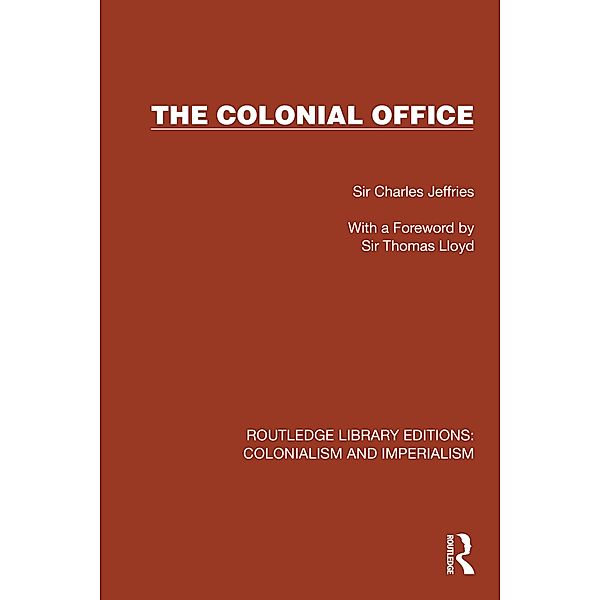 The Colonial Office, Charles Jeffries