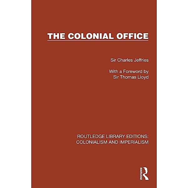 The Colonial Office, Charles Jeffries