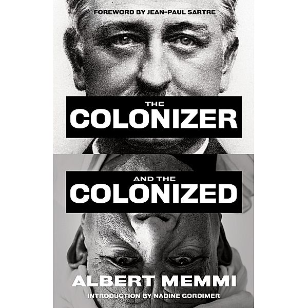 The Colonizer and the Colonized, Albert Memmi