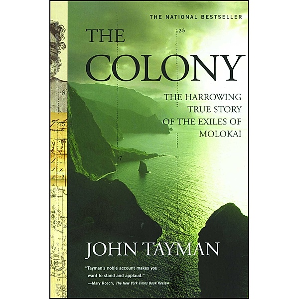 The Colony, John Tayman