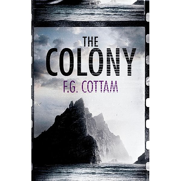 The Colony / Agora Books, F. G. Cottam