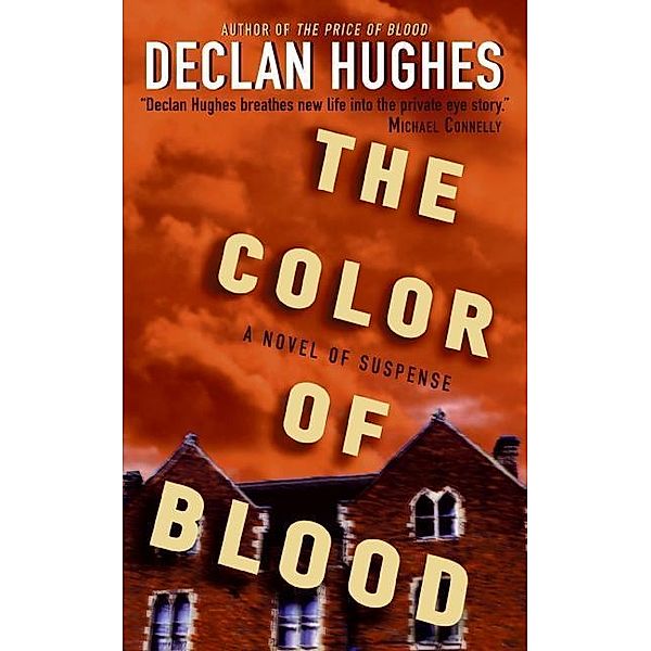 The Color of Blood / Ed Loy Novels Bd.2, Declan Hughes