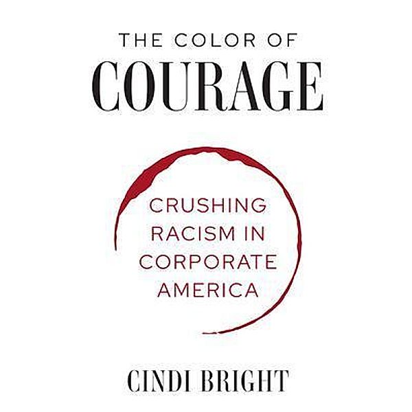 The Color of Courage, Cindi Bright